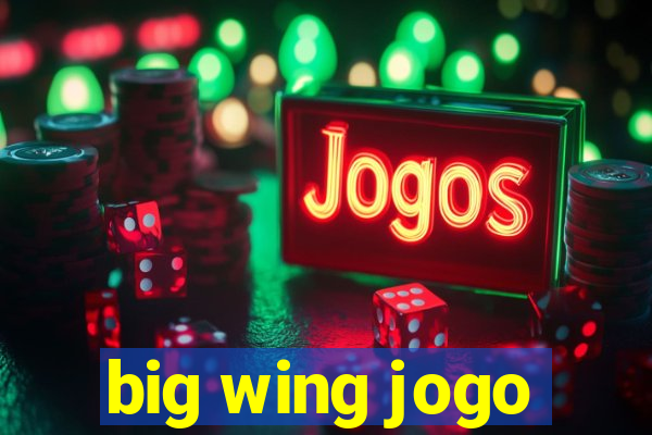 big wing jogo